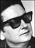 Roy Orbison is probably best known for his big hit, Pretty Woman.Toward the end of his career, he was a member of The Traveling Wilburys (which also included George Harrison, Bob Bylan, Tom Petty and Jeff Lynne.