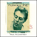 Paul McCartney's album, Flaming Pie, was one his highest regarded recordings in decades.