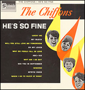 The Chiffons' He's So Fine picture sleeve. The Beatles loved American R&B music, especially the girl groups.