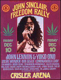Poster for the John Sinclair Freedom Rally. John Lennon and Yoko Ono made an appearance and within days, John Sinclair was freed from prison.