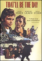 One of the best British rock movies of all time, That'll Be The Day, was a huge hit, starring David Essex and Ringo Starr. The story was based on the early part of the life of John Lennon.