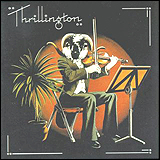 Thrillington, the instrumental version of Paul and Linda McCartney's Ram LP.