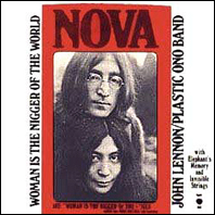 Picture sleeve for the controversial John Lennon single, Woman Is the Nigger of the World. The song was banned on many radio stations for the use of the racial slur, even though it was being used to make a point about any kind of slavery.
