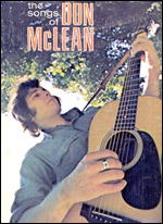 Singer-songwriter, Don McLean, who had the hit American Pie in 1972.