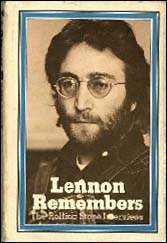 Lennon Remembers: the complete Rolling Stone interviews that John Lennon gave to Jann Wenner after the breakup of the Beatles.