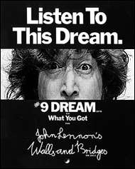 John Lennon promotes his Walls and Bridges album with a Listen To This campaign. This is: Listen To This #9 Dream.