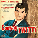 Picture sleeve for Conway Twitty's hit song, Lonely Blue Boy.