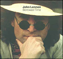 The somewhat intense picture sleeve for John Lennon's single, Borrowed Time.
