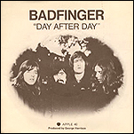 Picture sleeve for Badfinger's hit, Day After Day. The group was one of the first to be signed to Apple Records.