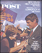 Saturday Evening Post cover of Robert F. Kennedy and his campaign for President of the United States.