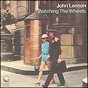 Picture sleeve for the John Lennon single, Watching the Wheels.