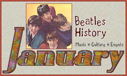 John Lennon and Beatles History for January