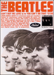 An ad for the US release of The Beatles single Can't Buy Me Love and You Can't Do That.