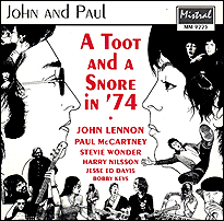 A Toot and a Snore in '74: recording of one of John Lennon's Los Angeles jam sessions.